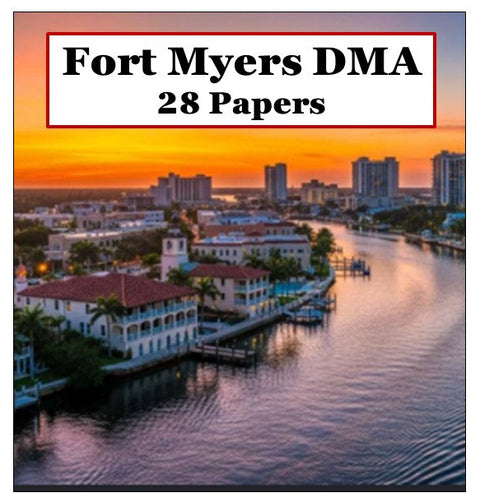Fort Myers DMA Buy 28 Papers